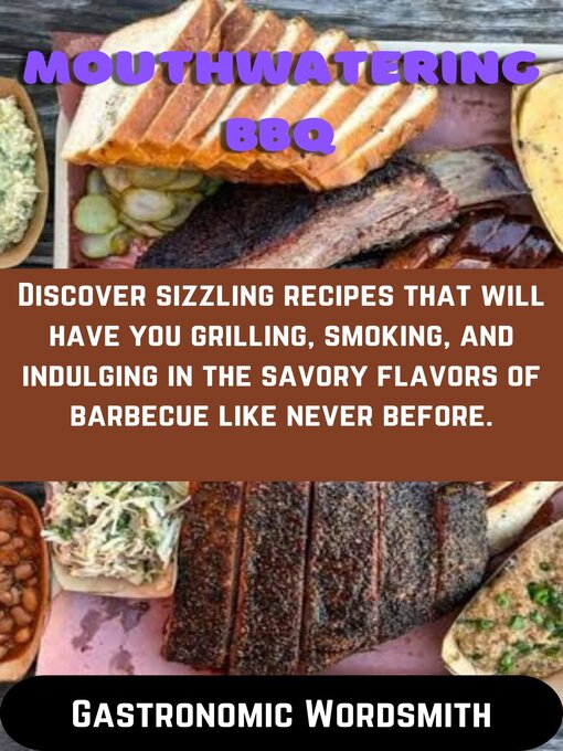 Title details for Mouthwatering BBQ by Gastronomic Wordsmith - Available